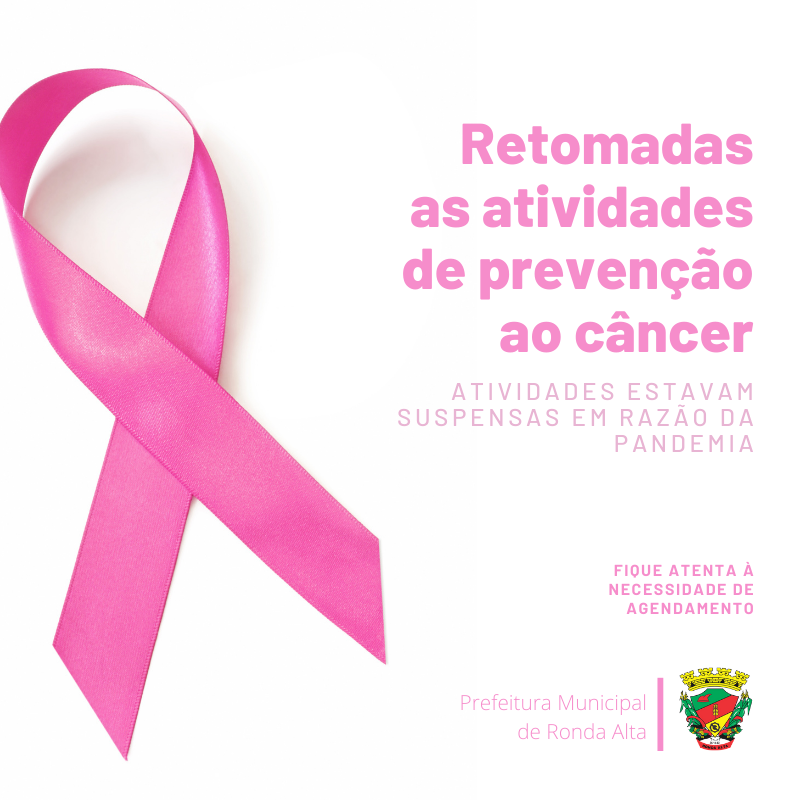 Outubro Rosa: atividades de prevenção estão sendo retomadas na Secretaria Municipal de Saúde.